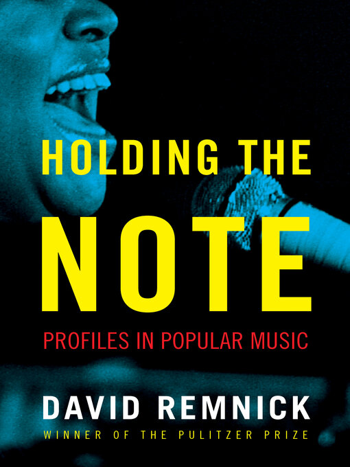 Title details for Holding the Note by David Remnick - Wait list
